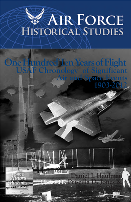 Onehundredtenyearsofflight USAF Chronology of Significant Air and Space Events 1903-2012