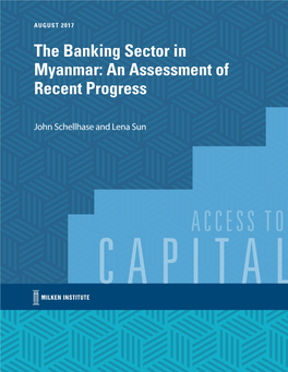 The Banking Sector in Myanmar: an Assessment of Recent Progress