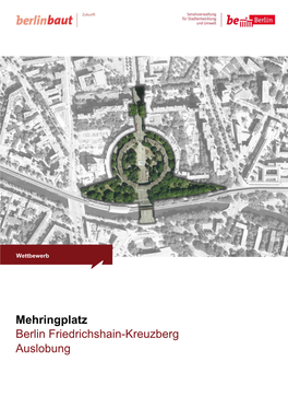 Mehringplatz Berlin Friedrichshain-Kreuzberg Auslobung