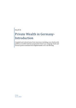 Private Wealth in Germany- Introduction Compiled and Ordered Notes from Interviews Including Cross-Checks with Publicly Accessible Material, Prepared for Future Use