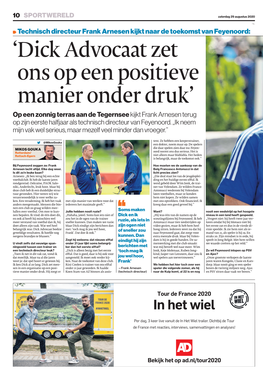 Technisch Directeur Frank Arnesen Kijkt Naar De Toekomst Van Feyenoord: ‘Dick Advocaat Zet Ons Op Een Positieve Manier Onder Druk’