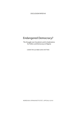 Endangered Democracy?