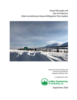 Denali Borough and City of Anderson Hazard Mitigation Plan, 2010, Prepared by Whpacific and Bechtol Planning & Development