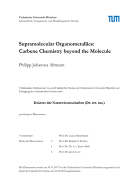 Supramolecular Organometallics: Carbene Chemistry Beyond the Molecule