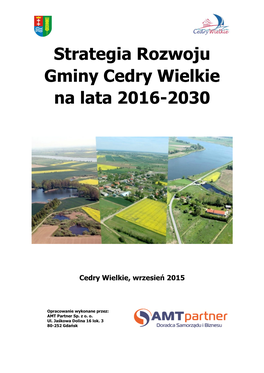 Strategia Rozwoju Gminy Cedry Wielkie Na Lata 2016-2030