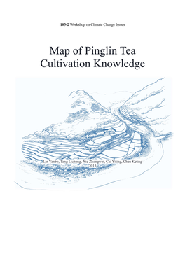 Map of Pinglin Tea Cultivation Knowledge