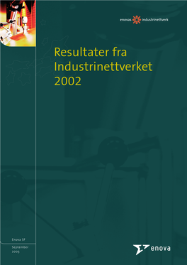 Resultater Fra Industrinettverket 2002
