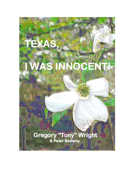 Texas, I Was Innocent!