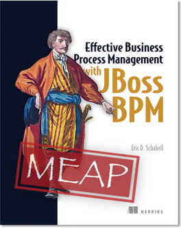 Effective Business Process Management with Jboss BPM Version 6