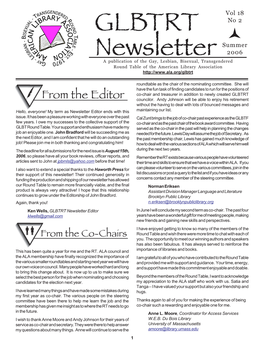 Summer 2006 a Publication of the Gay, Lesbian, Bisexual, Transgendered Round Table of the American Library Association