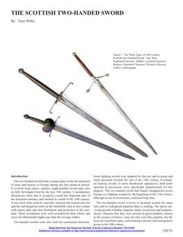 THE SCOTTISH TWO-HANDED SWORD By: Tony Willis