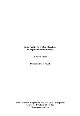 Opportunities for Higher Education: an Enquiry Into Entry Barriers