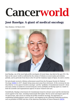 José Baselga: a Giant of Medical Oncology