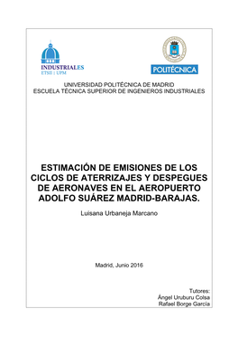 Estimación De Emisiones De Los Ciclos De Aterrizajes Y Despegues De Aeronaves En El Aeropuerto Adolfo Suárez Madrid-Barajas