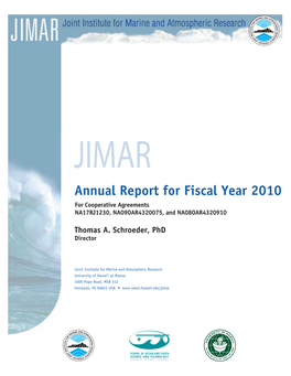 Annual Report for Fiscal Year 2010 for Cooperative Agreements NA17RJ1230, NA09OAR4320075, and NA08OAR4320910