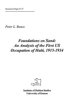 An Analysis of the First US Occupation of Haiti, 1915-1934