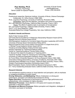 Paul Atchley, Ph.D. University of South Florida Professor, Psychology Patchley@Usf.Edu Senior Leader for Special Projects Phone: (785) 393-6030
