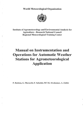 Manual on Instrumentation and Operations for Automatic Weather Stations for Agrometeorological Application