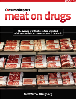 Meat on Drugs Consumer Reports June 2012 1