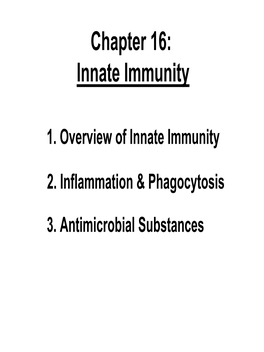 Chapter 16: Innate Immunity