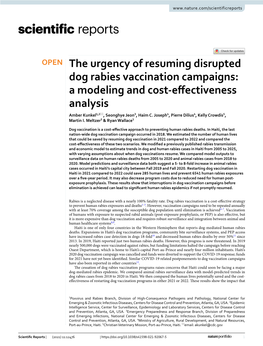 The Urgency of Resuming Disrupted Dog Rabies Vaccination Campaigns: a Modeling and Cost‑Efectiveness Analysis Amber Kunkel1,2*, Seonghye Jeon3, Haim C