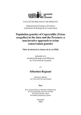 Population Genetics of Capercaillie (Tetrao Urogallus) in the Jura and the Pyrenees: a Non-Invasive Approach to Avian Conservation Genetics