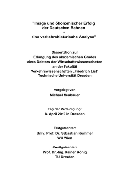 Image Und Ökonomischer Erfolg Der Deutschen Bahnen – Eine Verkehrshistorische Analyse”