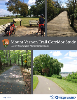 Mount Vernon Trail Corridor Study George Washington Memorial Parkway