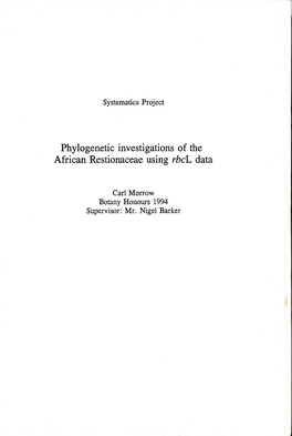 Phylogenetic Investigations of the African Restiionaceae Using Rbel