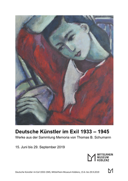 Deutsche Künstler Im Exil 1933 – 1945 Werke Aus Der Sammlung Memoria Von Thomas B