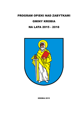 Program Opieki Nad Zabytkami Gminy Krobia Na Lata 2015