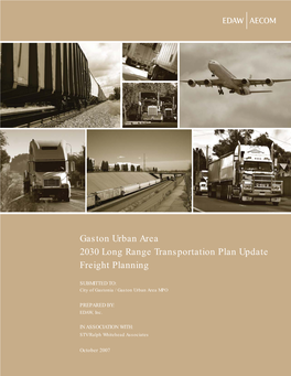 Gaston Urban Area 2030 Long Range Transportation Plan Update Freight Planning