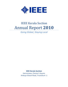 IEEE Kerala Section Annual Report 2010 Going Global, Staying Local