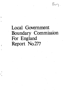 Local Government Boundary Commission for England Report No.277 LOCAL G OVERMEN!1