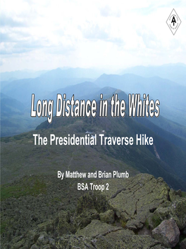 The Presidential Traverse Hike