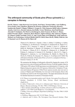 The Arthropod Community of Scots Pine (Pinus Sylvestris L.) Canopies in Norway