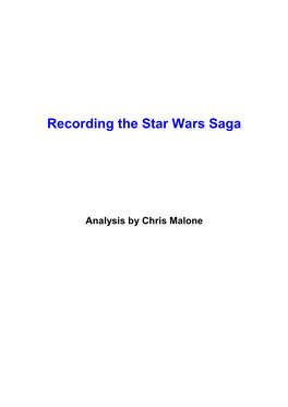 Recording the Star Wars Saga