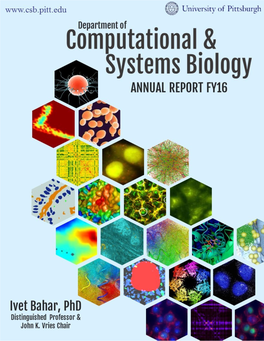 Department of Computational and Systems Biology Department of COMPUTATIONAL & SYSTEMS BIOLOGY