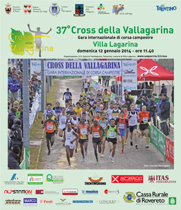 Cross Della Vallagarina Gara Internazionale Di Corsa Campestre Villa Lagarina Domenica 12 Gennaio 2014 - Ore 11.40