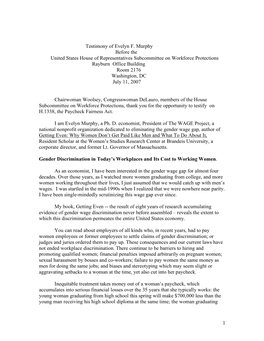 1 Testimony of Evelyn F. Murphy Before the United States House of Representatives Subcommittee on Workforce Protections Rayburn