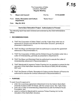 To: Mayor and Council the Corporation of Delta COUNCIL REPORT Regular Meeting File No.: From: Parks, Recreation and Culture Depa