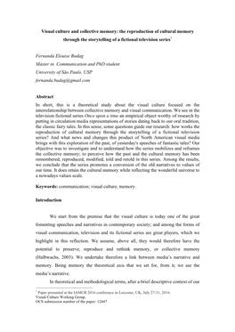 Visual Culture and Collective Memory: the Reproduction of Cultural Memory Through the Storytelling of a Fictional Television Series1