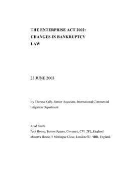 The Enterprise Act 2002: Changes in Bankruptcy Law