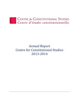 Annual Report Centre for Constitutional Studies 2013-2014