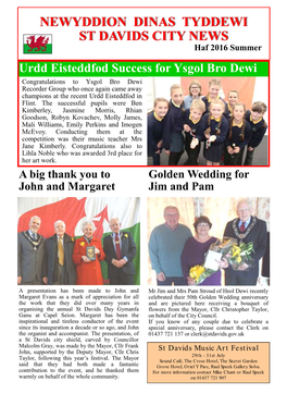 Urdd Eisteddfod Success for Ysgol Bro Dewi Congratulations to Ysgol Bro Dewi Recorder Group Who Once Again Came Away Champions at the Recent Urdd Eisteddfod in Flint