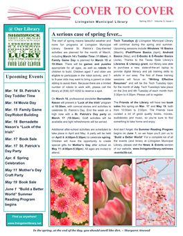 Spring 2017 Volume 3, Issue 1 @ Our Library a Serious Case of Spring Fever