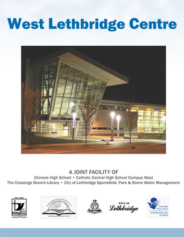 West Lethbridge Final Partner Report