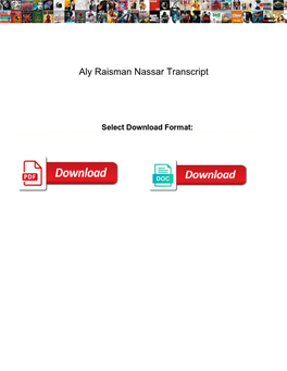 Aly Raisman Nassar Transcript