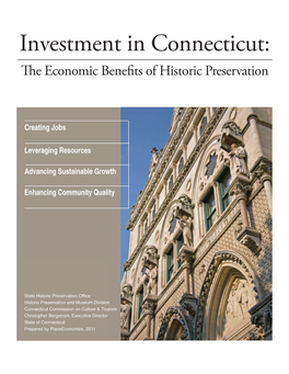Investment in Connecticut: the Economic Benefits of Historic Preservation