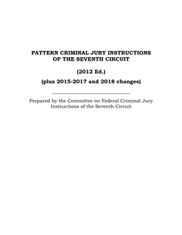 Pattern Criminal Jury Instructions of the Seventh Circuit